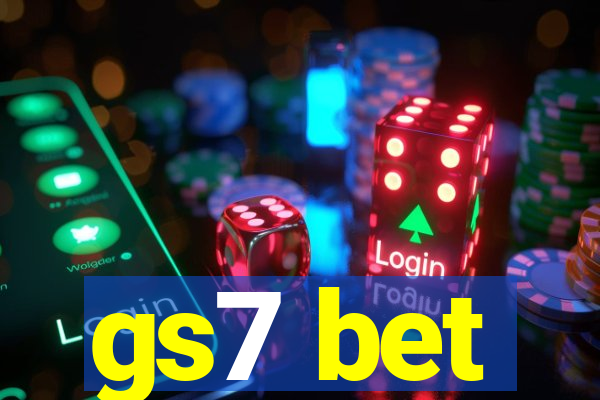 gs7 bet