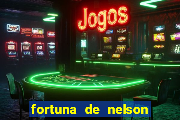 fortuna de nelson wilians advogados