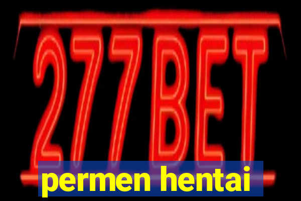 permen hentai