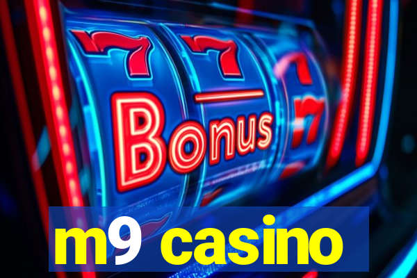 m9 casino