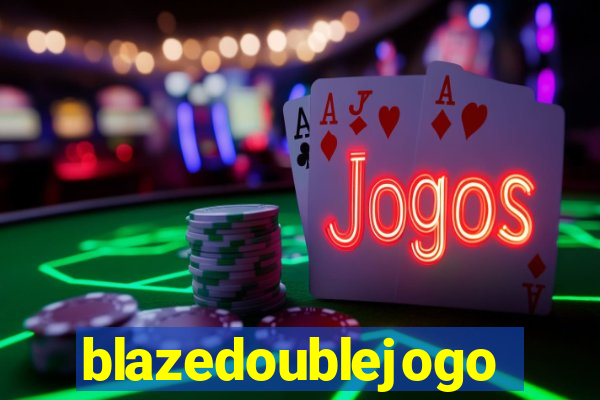 blazedoublejogo
