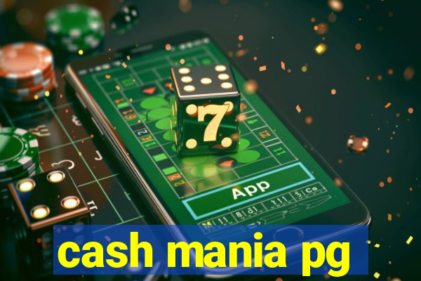cash mania pg