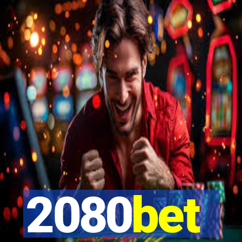 2080bet
