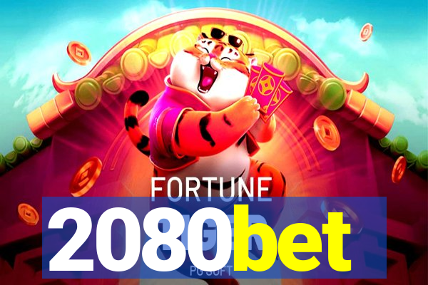 2080bet
