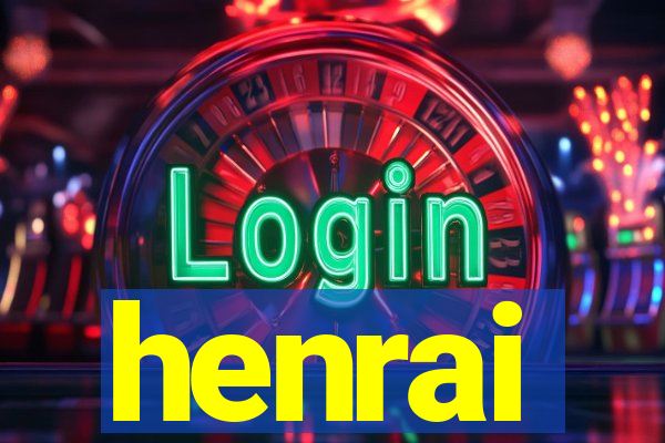 henrai