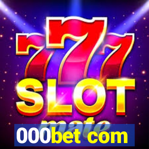 000bet com