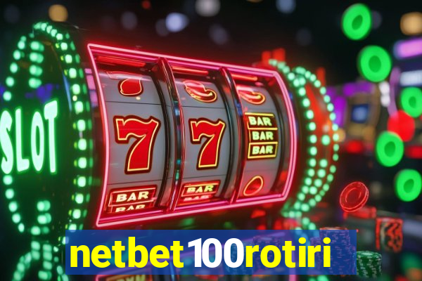 netbet100rotiri