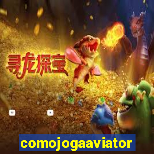 comojogaaviator