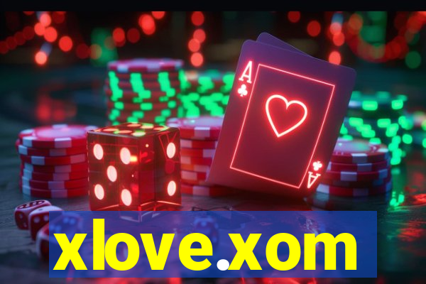 xlove.xom
