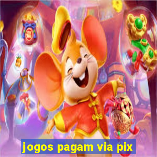 jogos pagam via pix