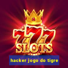 hacker jogo do tigre