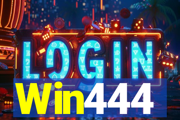 Win444