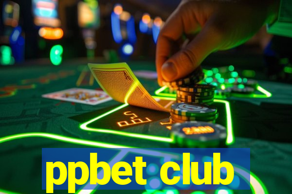 ppbet club