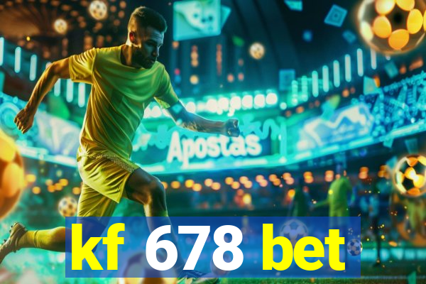 kf 678 bet