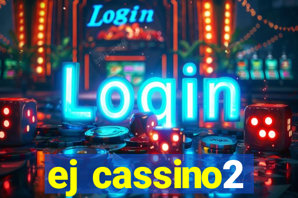 ej cassino2