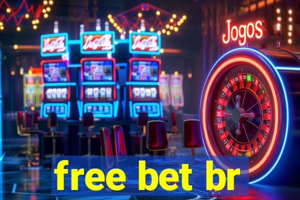 free bet br