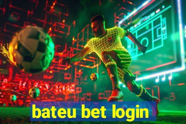 bateu bet login