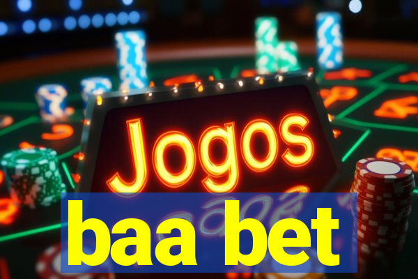 baa bet