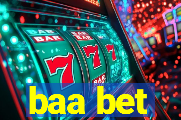 baa bet