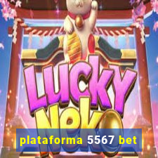 plataforma 5567 bet