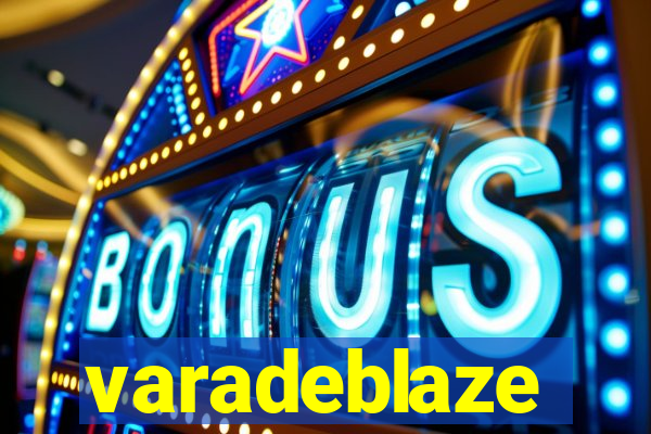 varadeblaze