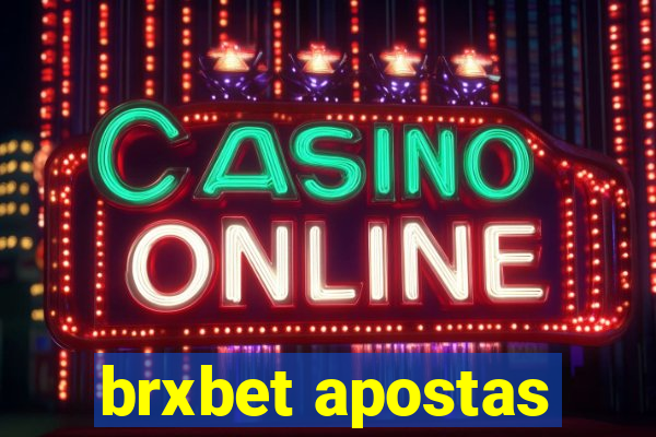 brxbet apostas