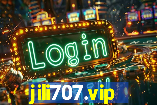 jili707.vip
