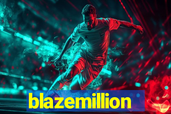 blazemillion