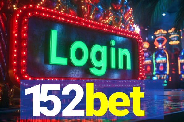 152bet