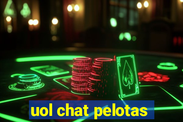 uol chat pelotas