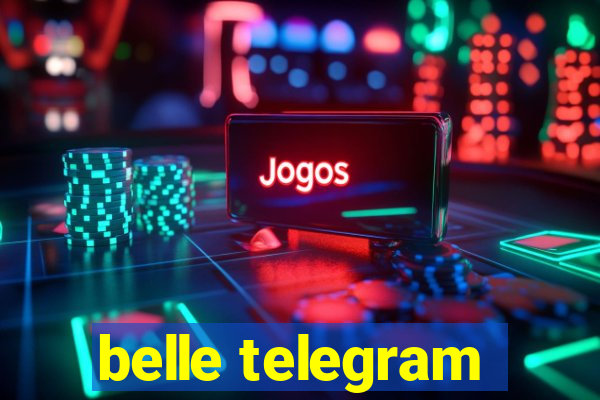 belle telegram