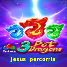 jesus percorria todas as cidades caminho neocatecumenal