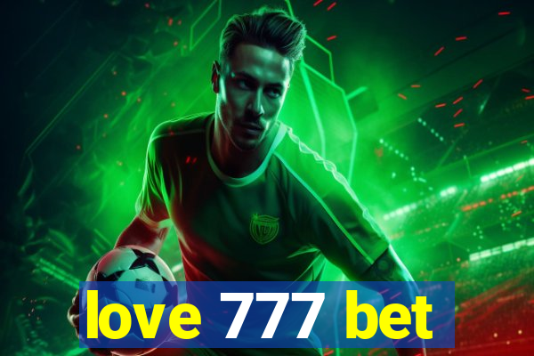 love 777 bet
