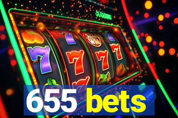 655 bets