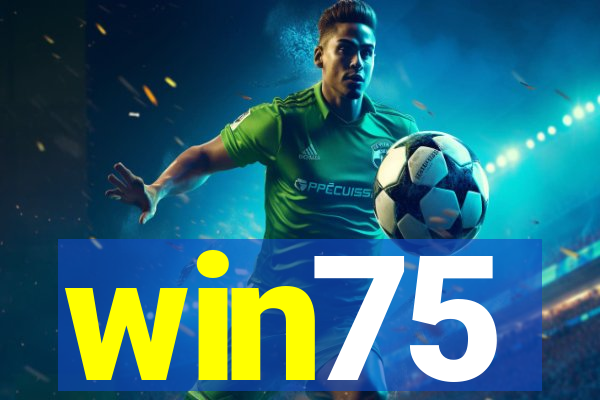 win75