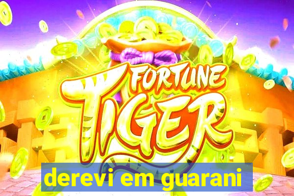 derevi em guarani