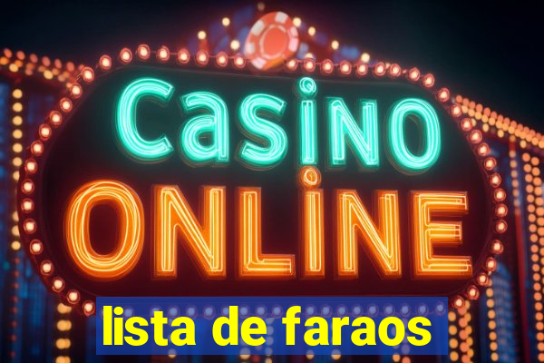 lista de faraos