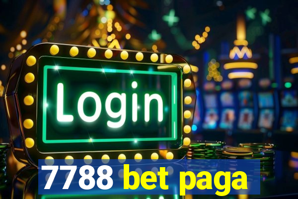 7788 bet paga