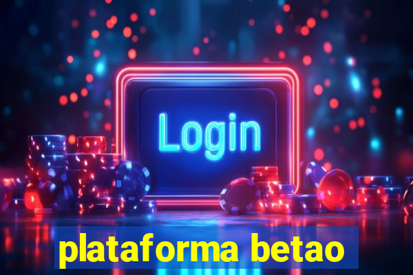 plataforma betao