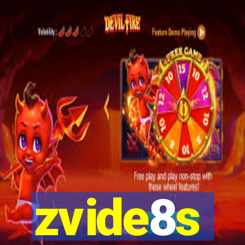 zvide8s