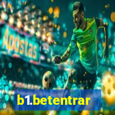 b1.betentrar