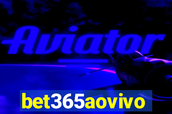 bet365aovivo