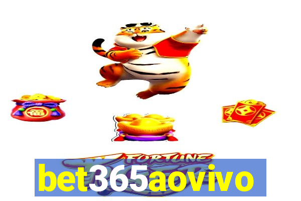 bet365aovivo