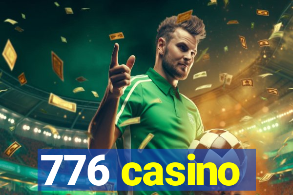 776 casino