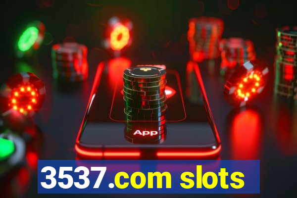 3537.com slots
