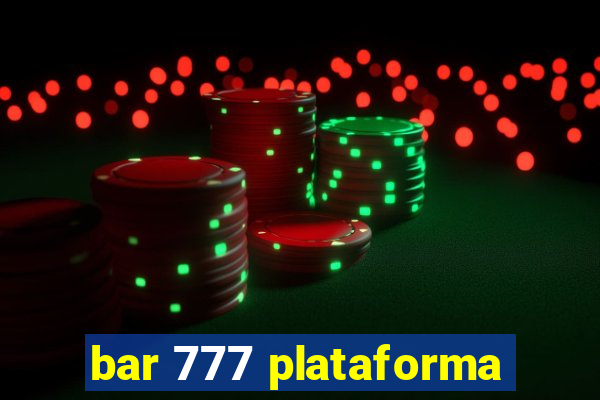 bar 777 plataforma