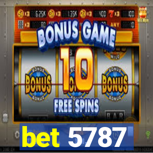 bet 5787