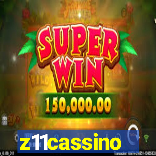 z11cassino