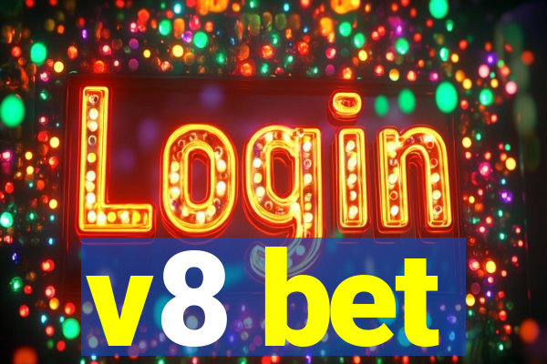 v8 bet
