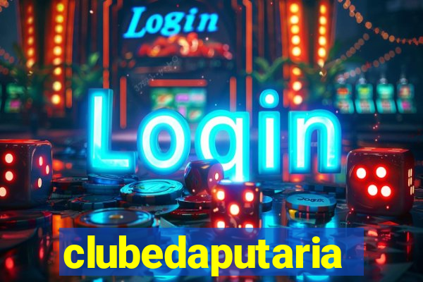 clubedaputaria